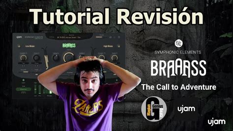 Ujam Symphonic Elements Braaass Tutorial Revisi N En Espa Ol Lo