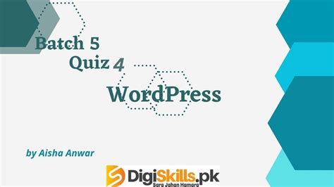 Digiskills Wordpress Quiz Batch Dstp Batch Wordpress Quiz