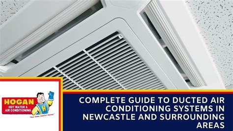 Complete Guide to Ducted Air Conditioning Systems in Newcastle and ...