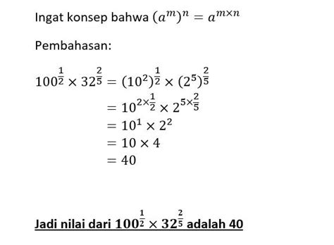 100pangkat Setengah Kali 32 Pangkat 2per5