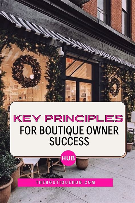 Key Principles For Boutique Owner Success Artofit