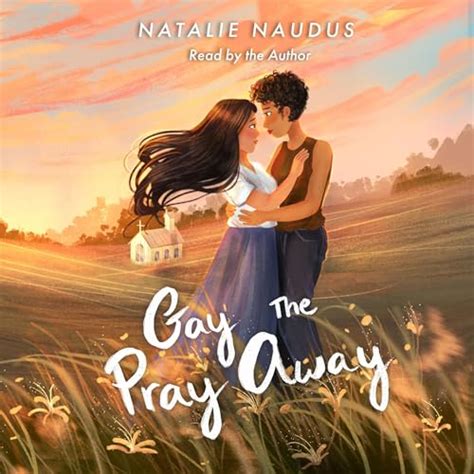 Gay The Pray Away By Natalie Naudus Audiobook Audible Co Uk