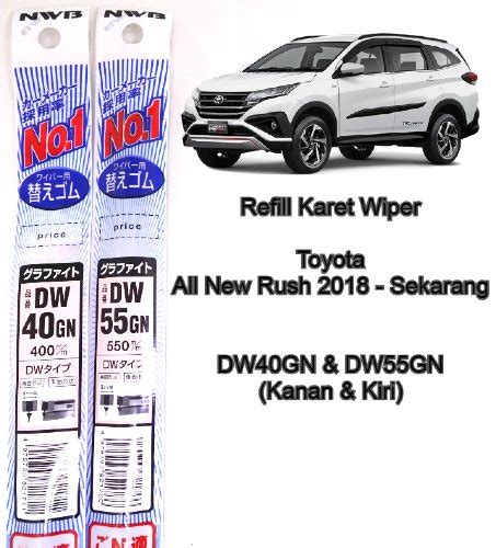 Jual Refill Karet Wiper Toyota All New Rush Nwb Japan Dw Gn Dw Gn