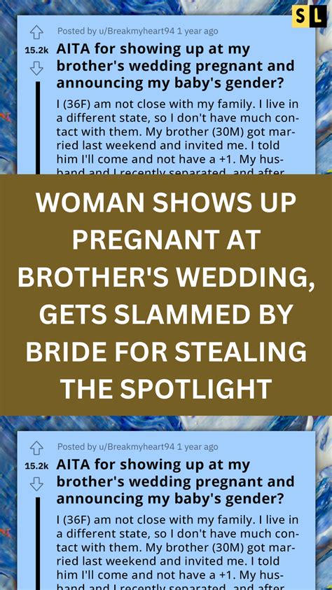 Woman Shows Up Pregnant At Brother S Wedding Gets Slammed By Bride For