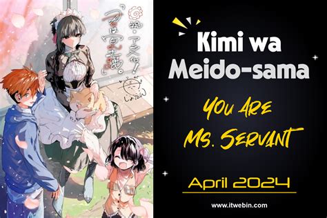 Adaptasi Manga Kimi Wa Maid Sama Hadir Di Tahun Ini