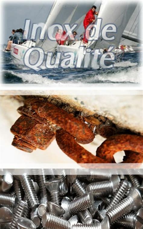 Qualité de l'inox : Inox A2 ou Inox A4 ? Vis, accastillage, garde-corps ...