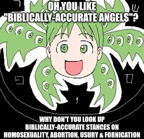 Biblically Accurate Yotsuba Biblically Accurate Angels Be Not