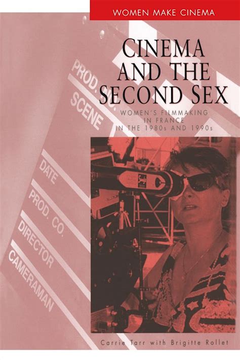 Cinema And The Second Sex Women S Filmmaking In France In The S