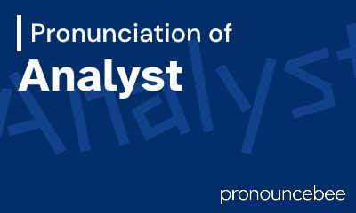 The Elusive 'L': 7 Tips To Mastering The Analyst Pronunciation