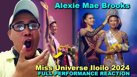 Alexie Mae Brooks Miss Universe Iloilo 2024 FULL PERFORMANCE REACTION