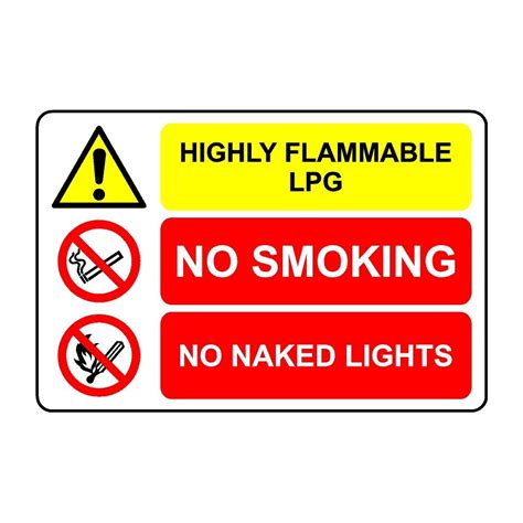Highly Flammable LPG No Smoking No Naked Lights Safety Sign 1mm Plastic Sign 400mm X 300mm
