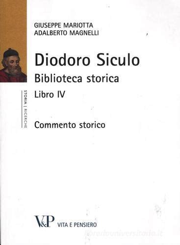 Diodoro Siculo Biblioteca Storica Libro IV Commento Storico Giuseppe