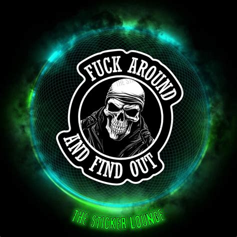 Fck Around And Find Out Skull Sticker For Hardcore Biker Stickers For Motorcycle Laptop Window