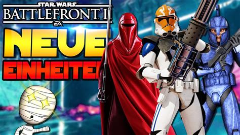 Drei Komplett Neue Einheiten Star Wars Battlefront 2 Mods Star