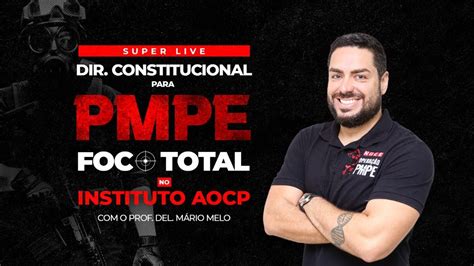 DIREITO CONSTITUCIONAL PARA PMPE FOCO TOTAL INSTITUTO AOCP YouTube