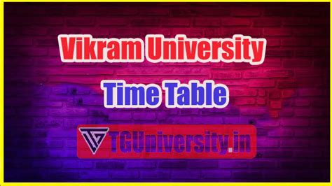 Vikram University Time Table 2023 UG PG BSc BCom B Ed MA 1st 2nd 3rd