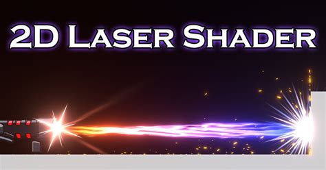 2d Laser Beam System Systems Unity Asset Store