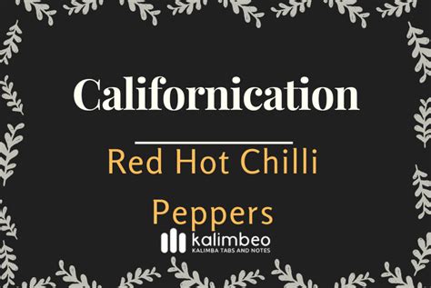 Californication Red Hot Chili Peppers Kalimba Tabs