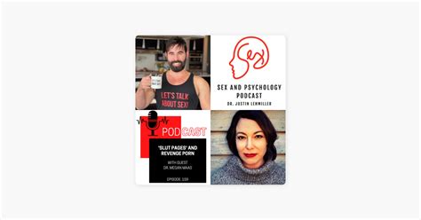 Sex And Psychology Podcast Slut Pages And Revenge Porn On Apple Podcasts