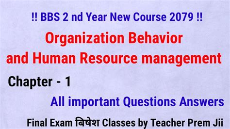 Bbs Second Year Ob And Hrm Important Questions Answers Bbs Second