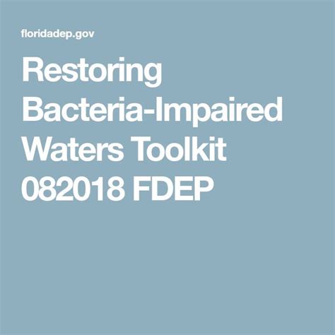 Restoring Bacteria-Impaired Waters Toolkit 082018 FDEP | Bacteria ...