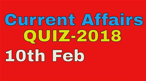 Current Affairs Daily Quiz Th February Current Affairs Quiz Ibps