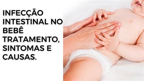Infecção Intestinal Infantil Sintomas