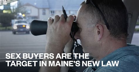 Sex Buyers Are The Target In Maines New Law
