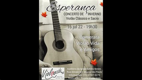 Concerto De Inverno Projeto Viol O Vida Youtube