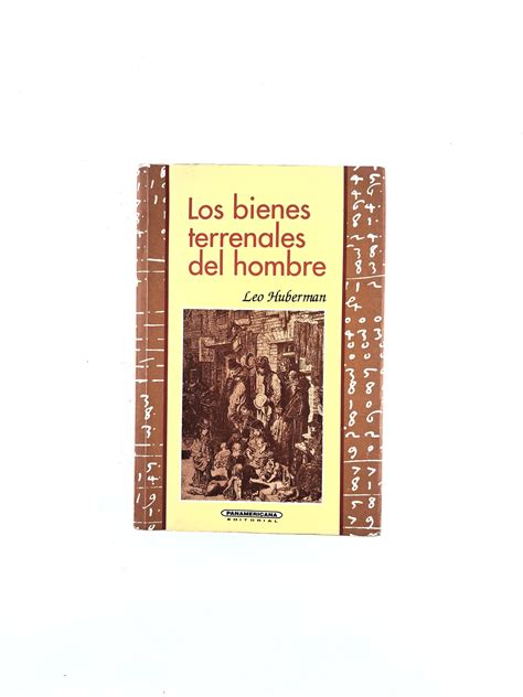 Los Bienes Terrenales Del Hombre Gratis