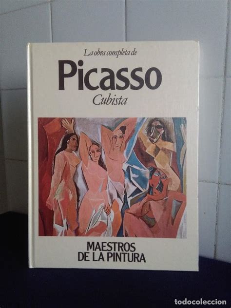 La Obra Completa De Picasso Cubista Maestros Buy Art Catalogs At