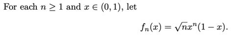 Solved For Each N 1 And X € 01 Let Fnx Vnx 1