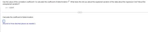 Solved Use the value of the correlation coefficient r ﻿to | Chegg.com
