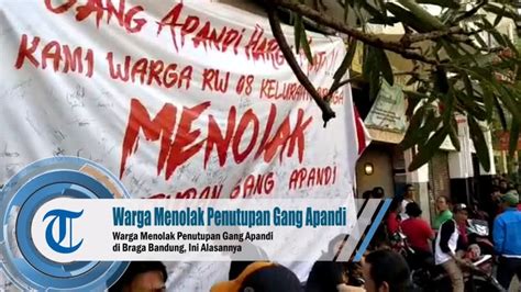 Warga Menolak Penutupan Gang Apandi Di Braga Bandung Ini Alasannya