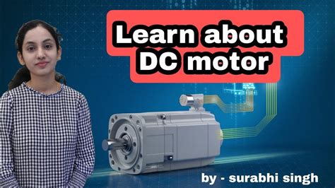 Dc Motor Working Of A Dc Motor Types Of Dc Motor And Its Applications Youtube