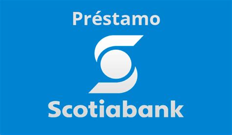 El Pr Stamo Personal Scotiabank Memivi