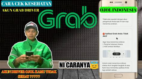 Jarang Dapat Orderan Dan Tidak Gacor Nih Cara Cek Akun Driver Grab