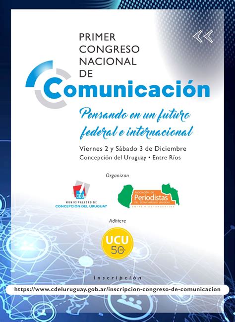 La ciudad será sede del primer Congreso Nacional de Comunicación