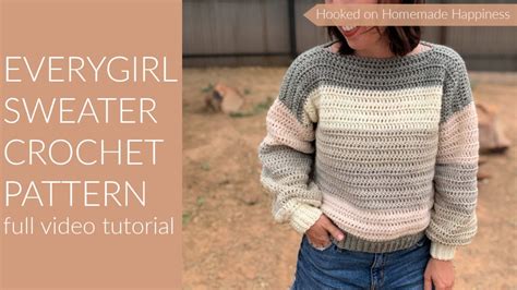 How To Crochet The Everygirl Sweater Youtube