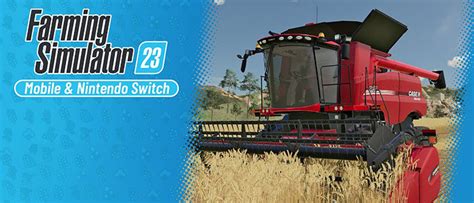 Farming Simulator 23 Unveils Its Launch Trailer For Nintendo Switch Nintendo Switch Gamingdeputy