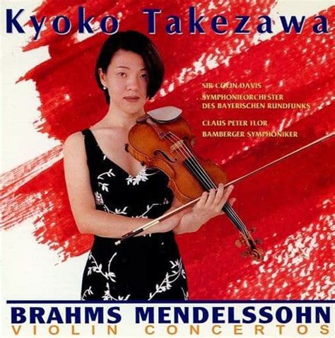 Classic CD Kyoko Takezawa Vn Brahms Albrecht Mendelssohn