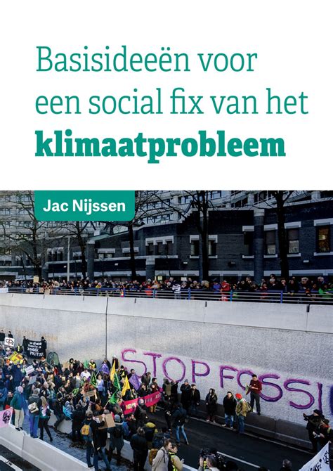 Basisideeën voor een social fix van het klimaatprobleem Jac B Nijssen