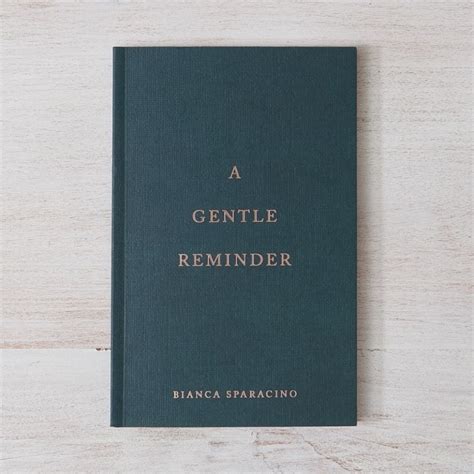 Jual A Gentle Reminder By Bianca Sparacino Original Thought Catalog