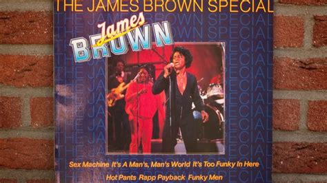 James Brown Hot Pants She Got To Use What She Got To Get What She Wants From The Album Hot