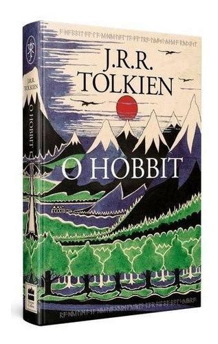 O Hobbit Livro - Livro O Hobbit J R R Tolkien Capa Dura + Pôster | Parcelamento sem juros
