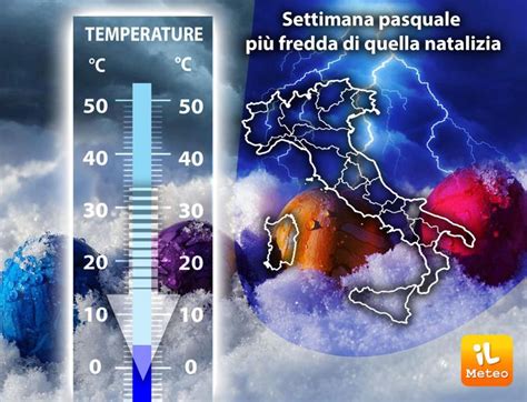 Meteo Settimana Di Pasqua Con Freddo E Pioggia Gazzetta Di Napoli