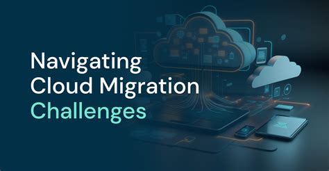 Navigating Cloud Migration Challenges In 2024 Exadel