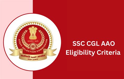 SSC CGL AAO Eligibility 2024 Age Limit And Qualifications