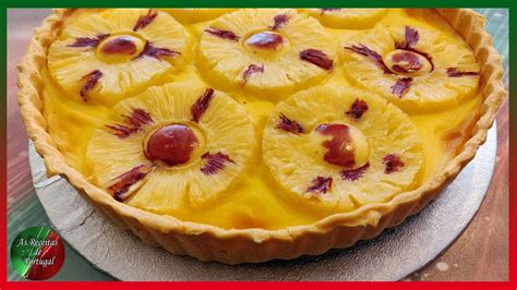 39 A Melhor E Mais Deliciosa Tarte De Ananás Youtube