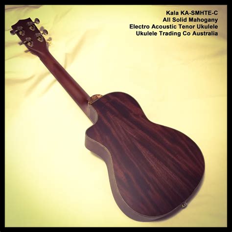 Kala Ukuleles Australia Ka Smhte C Solid Mahogany Tenor Ukulele Acoustic Electric By Kala Brand